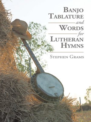 cover image of Banjo Tablature and Words for Lutheran Hymns